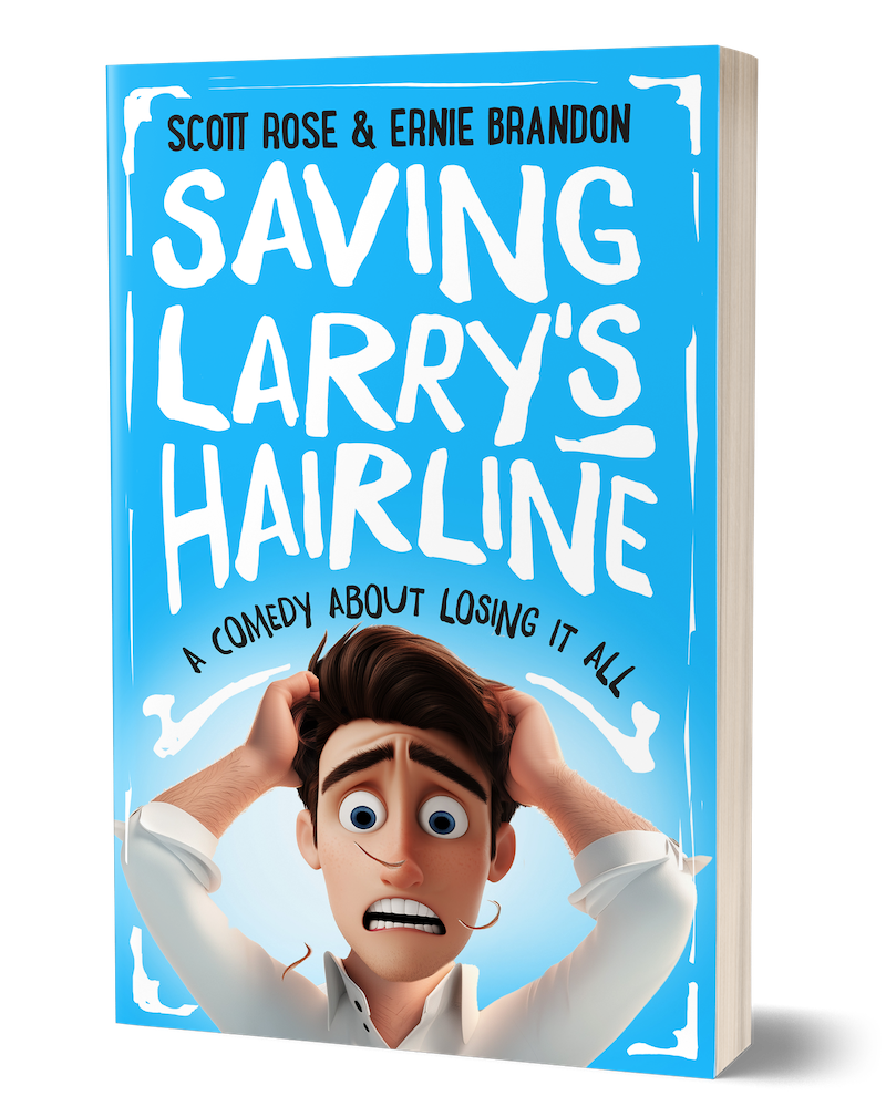 Saving Larry's Hairline Saving Larry's Hairline book cover